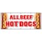 Signmission ALL BEEF HOT DOGS BANNER SIGN red hots weiner franks burgers footlong B-120 All Beef Hot Dogs - alternate 1